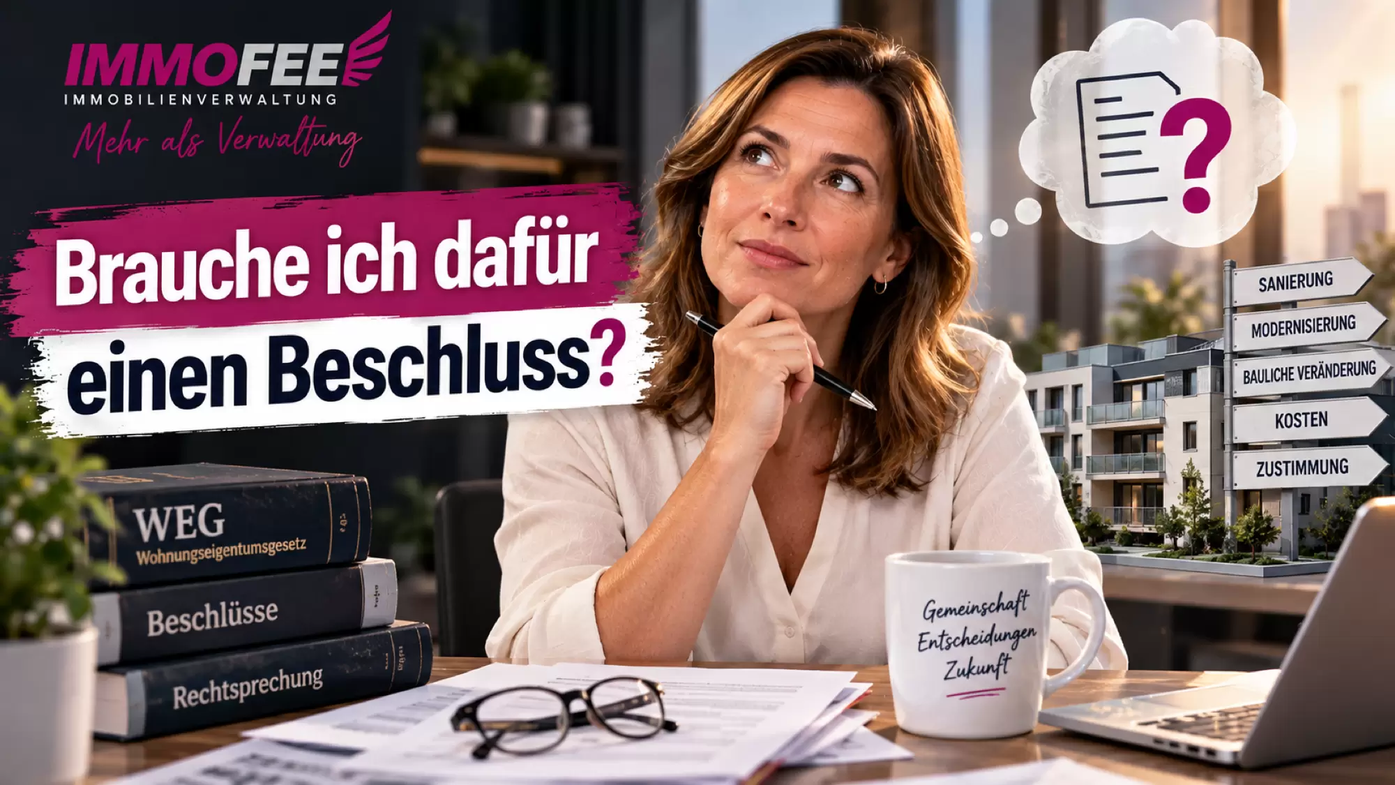 Brauche ich dafür einen Beschluss? So kommen Sie von der Idee zur Entscheidung