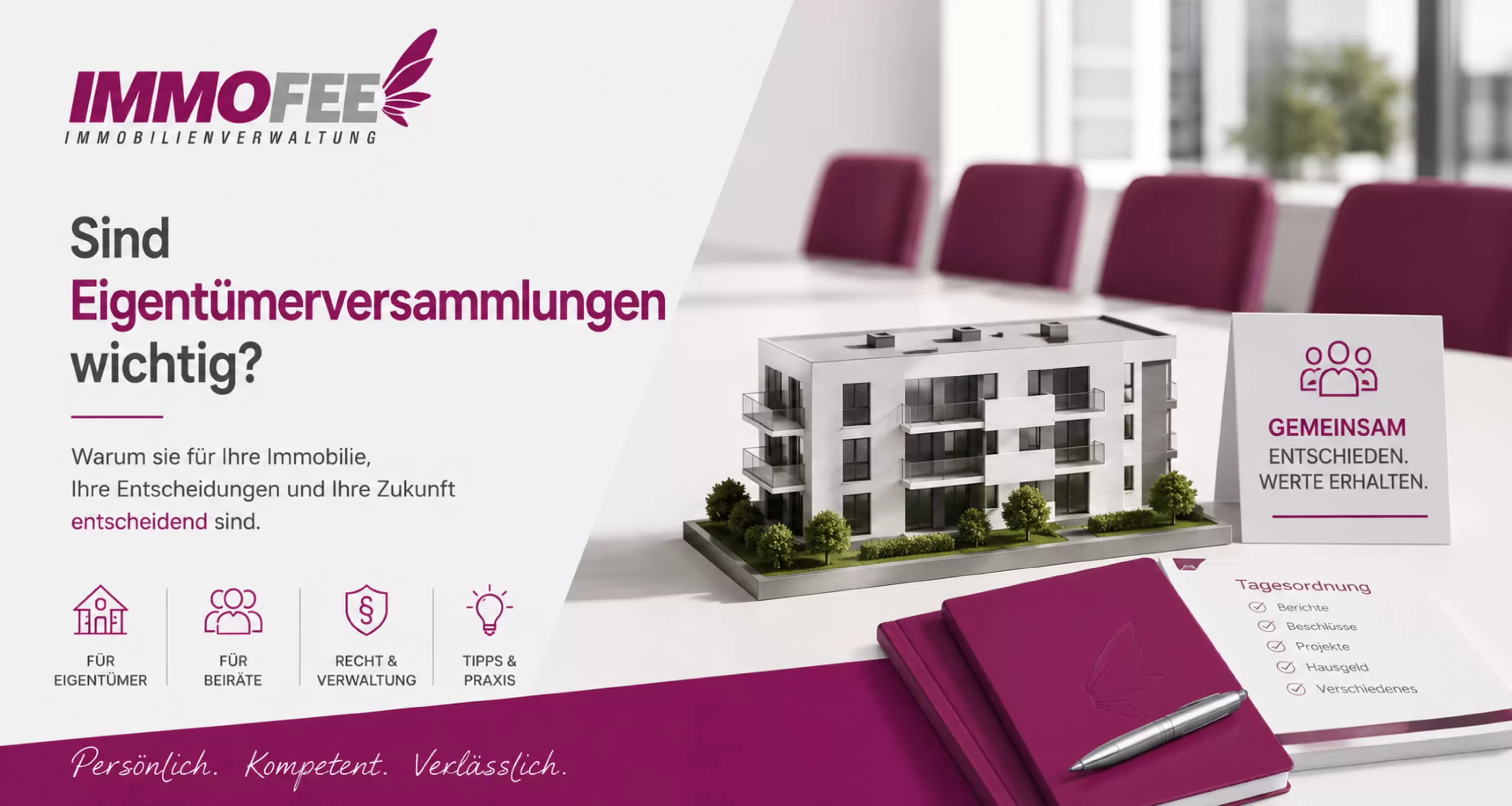 Sind Eigentümerversammlungen wichtig? Was seit dem WEMoG gilt